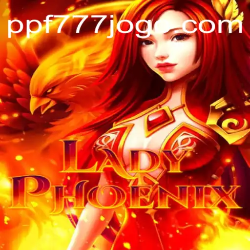 Explorando o Mundo de LadyPhoenix: A Nova Sensação dos Jogos