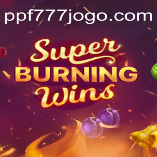 Explorando os Segredos de SuperBurningWins: O Jogo Que Conquista Entusiastas